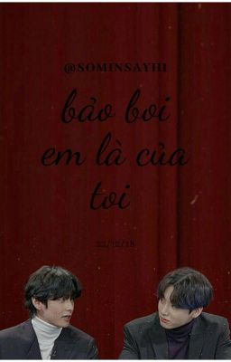 Bảo bối em là của anh