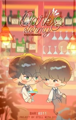  |⟡ ݁₊ .🥂 BAR-0311| Dark & Stormy