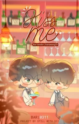 |⟡ ݁₊ .🥂 BAR-0311| Kiss me