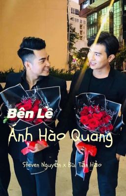Bên Lề Ánh Hào Quang (Hảo&Steven Nguyễn)