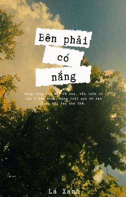 Bên phải có nắng