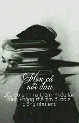 |BH| Hơn Cả Nỗi Đau - Full.