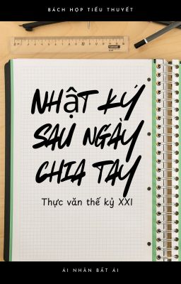 [BH] - Nhật Ký Sau Ngày Chia Tay
