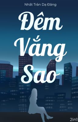 [BHTT-EDIT]-Editing| Đêm Vắng Sao - Nhất Trản Dạ Đăng