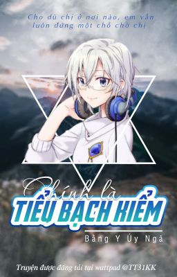 [BHTT - Game online] Chính là tiểu bạch kiểm - Bằng Y Úy Ngã