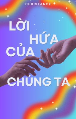 [BHTT] - Lời Hứa Của Chúng Ta