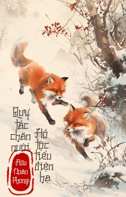 [BHTT - QT] Quy tắc chăn nuôi Hồ tộc tiểu điện hạ - Hữu Noãn Phong