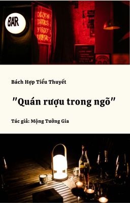 [BHTT] Quán rượu trong ngõ