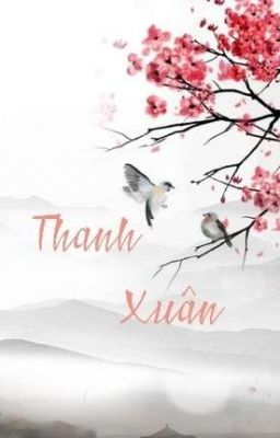 [BHTT] Thanh Xuân