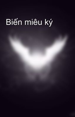 Biến miêu ký