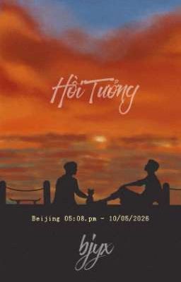 [BJYX|Edit] Hồi Tưởng