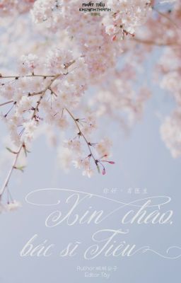 [BJYX] Xin Chào, Bác Sĩ Tiêu