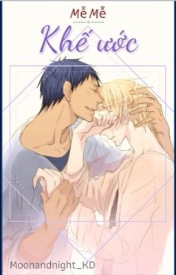 |BL||BDSM| KHẾ ƯỚC