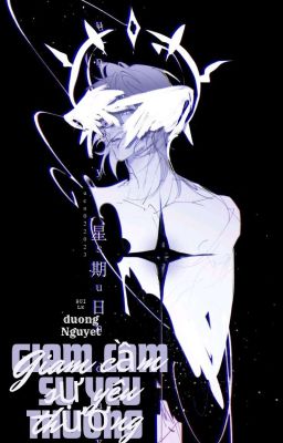 [ Bl - Cao H ]Giam cầm sự yêu thương.