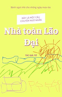 [BL] Nhà Toàn Lão Đại