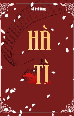 [BL - NP] HÀ TÌ