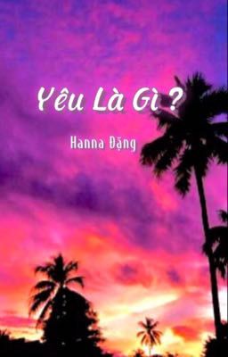 [BL] Yêu Là Gì ?