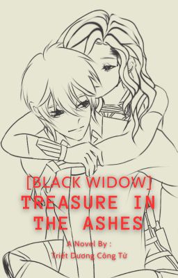 [Black Widow] Treasure In The Ashes (CharMas)