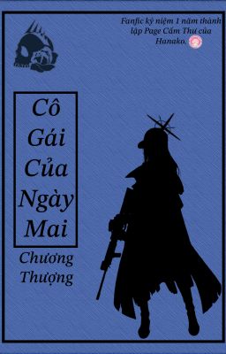 Blue Archive's Fanfiction Cô gái của ngày mai.