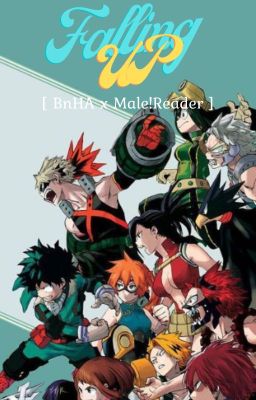〖 BnHA x Male! Reader 〗( TRANS ) 𝓕𝓐𝓛𝓛𝓘𝓝𝓖 𝓤𝓟