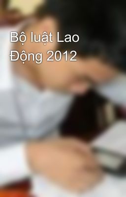 Bộ luật Lao Động 2012