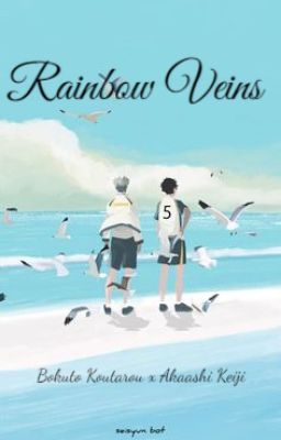 [BokuAka] Rainbow Veins