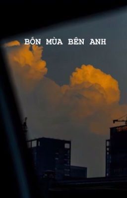 BỐN MÙA BÊN ANH