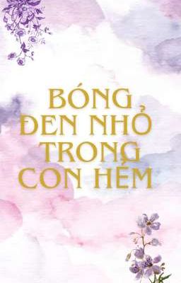 bóng đen nhỏ trong con hẻm 