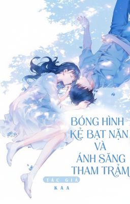 Bóng Hình Kẻ Bắt Nạt và Ánh Sáng Thâm Trầm
