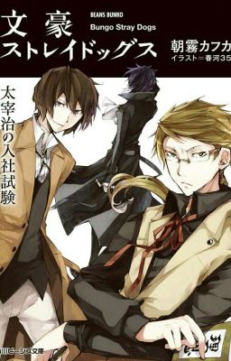 [BSD] Dazai Osamu's Entrance Exam (LightNovel1)