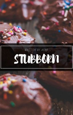 [BTS ༒ 에어로] Stubborn