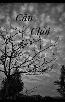 Căn Chòi 