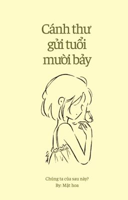 Cánh Thư Gửi Tuổi Mười Bảy