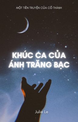 [Castle Series] Khúc ca của ánh trăng bạc