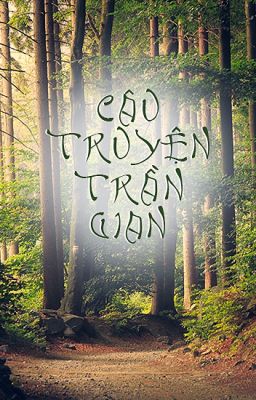 Câu Truyện Trần Gian