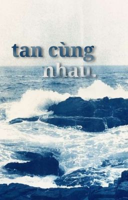 cb | tan cùng nhau