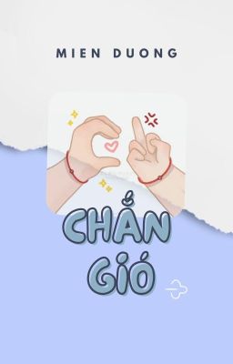 CHẮN GIÓ