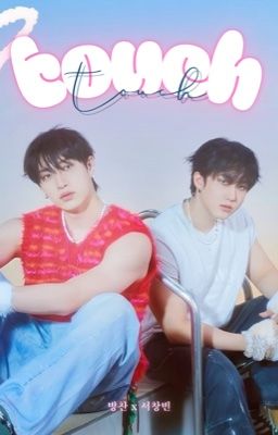 chanchang | touch