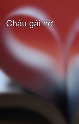 Cháu gái hờ