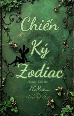 Chiến Ký Zodiac