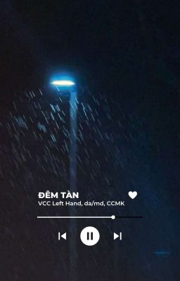 ChoDeft | Nếu Một Ngày Anh Chết Đi