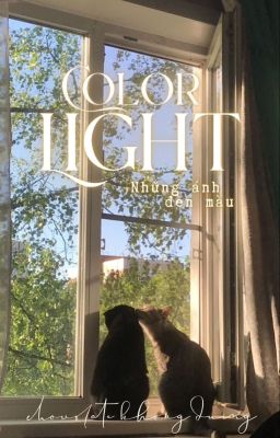 [Choker] Color Lights - Những ánh đèn màu