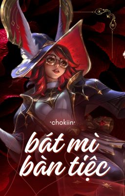 chokiin ❀ bát mì bàn tiệc