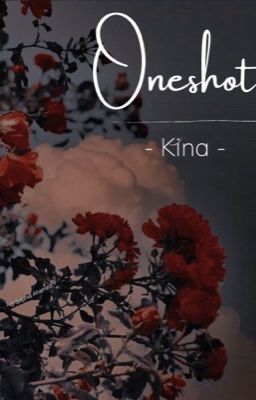 CHs|•Oneshot 