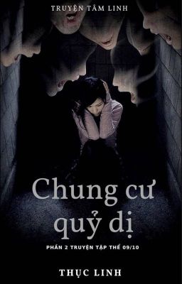 CHUNG CƯ QUỶ DỊ