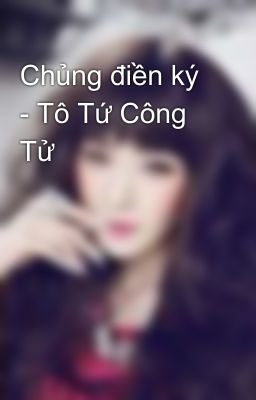 Chủng điền ký - Tô Tứ Công Tử