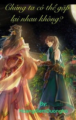 Chúng ta có thể gặp nhau ở đây không?