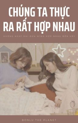 Chúng Ta Thực Ra Rất Hợp Nhau || Bonlu [WJSN]