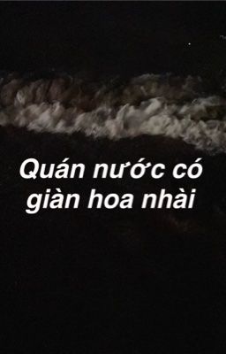 ︱chuuzai︱ quán nước có giàn hoa nhài [DROP]