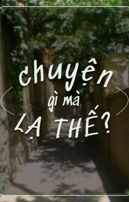 Chuyện Lạ 